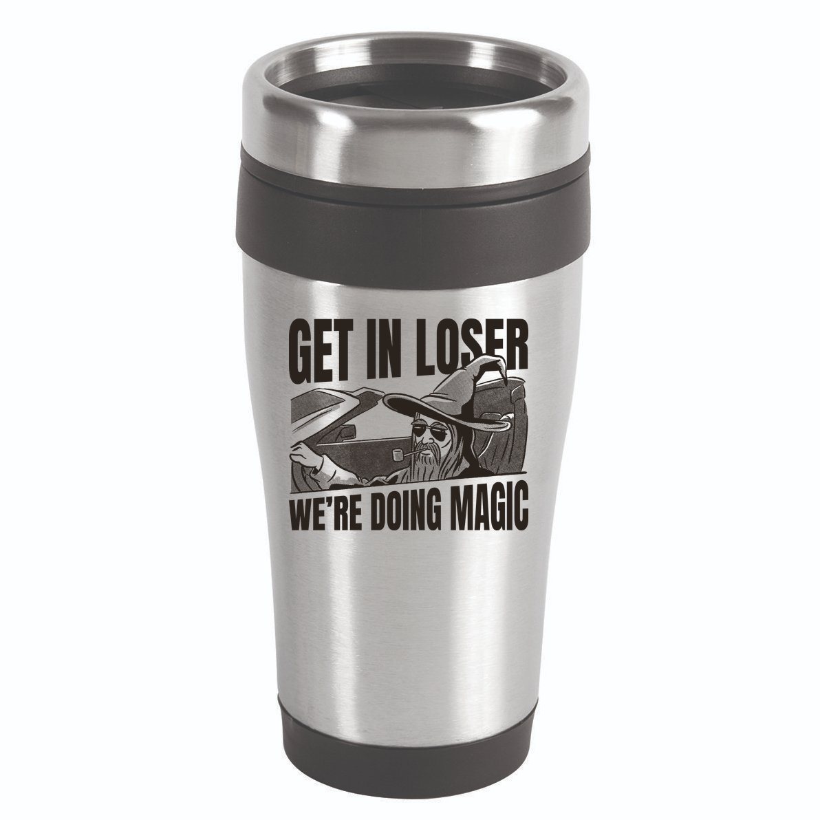 Get In Loser We're Doing Magic Wizard Parody Retro 16oz Travel Tumbler