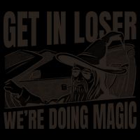 Get In Loser We're Doing Magic Wizard Parody Retro 16oz Travel Tumbler