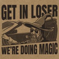 Get In Loser We're Doing Magic Wizard Parody Retro Cotton Canvas Backpack