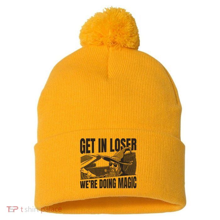 Get In Loser We're Doing Magic Wizard Parody Retro Pom Pom 12in Knit Beanie