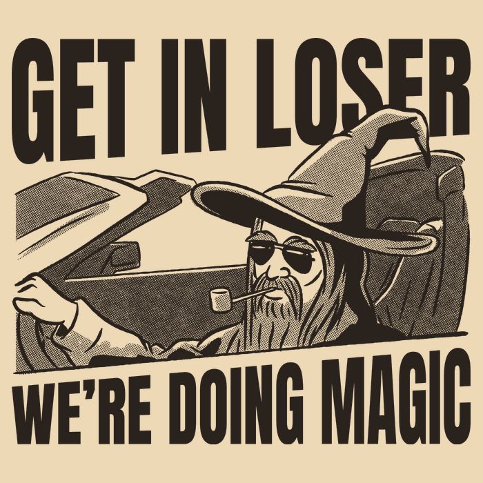 Get In Loser We're Doing Magic Wizard Parody Retro Drawstring Bag