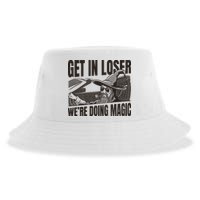 Get In Loser We're Doing Magic Wizard Parody Retro Sustainable Bucket Hat