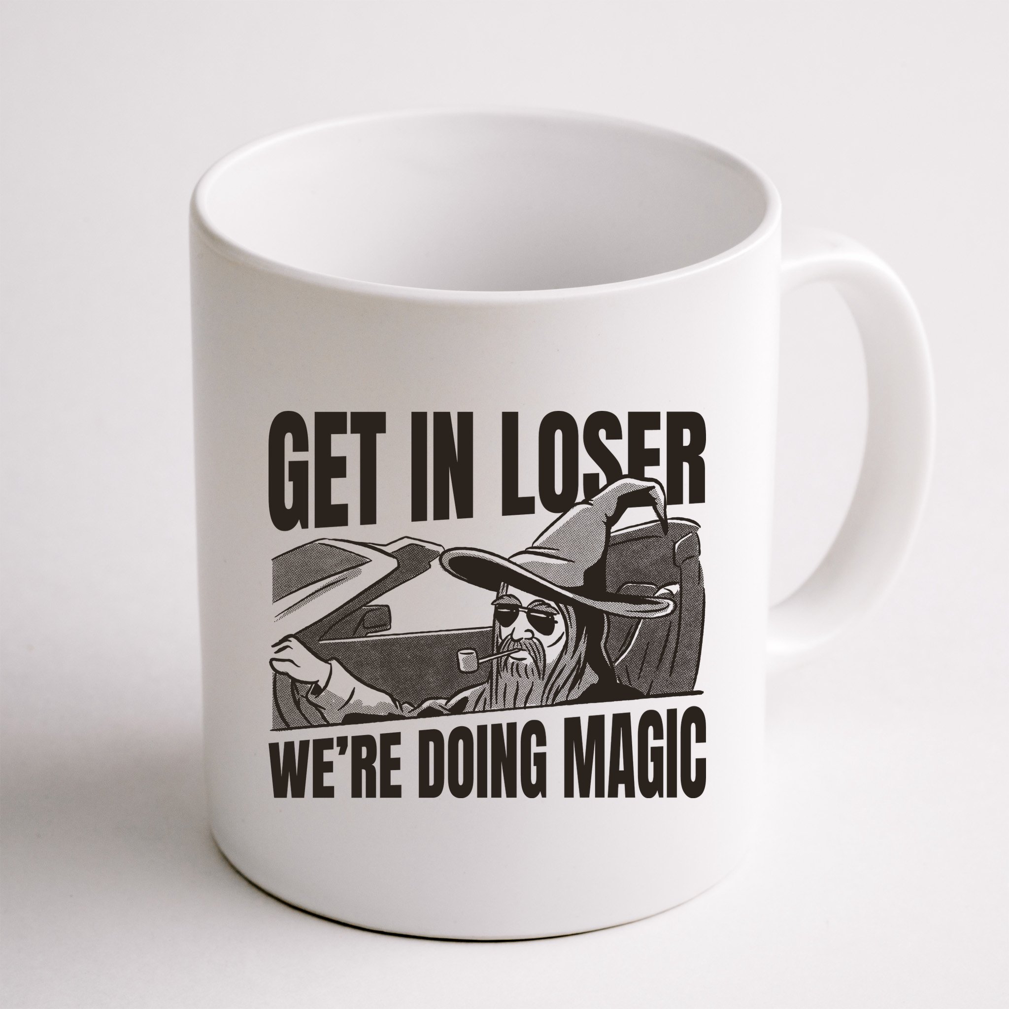 Get In Loser We're Doing Magic Wizard Parody Retro Mug