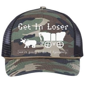 Get In Loser Were Going To Die Of Dysentery Retro Rope Trucker Hat Cap