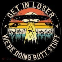 Get In Loser Were Doing Butt Stuff Alien Abduction Cooling Performance Long Sleeve Crew