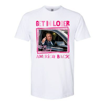 Get In Loser America Back Donald Trump 2024 Take America Back Usa United States Softstyle CVC T-Shirt