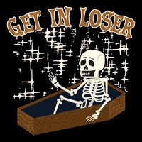 Get In Loser Funny Skeleton Halloween Drawstring Bag