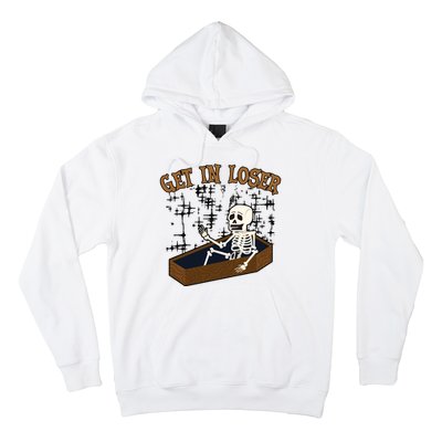 Get In Loser Funny Skeleton Halloween Hoodie