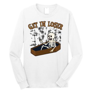 Get In Loser Funny Skeleton Halloween Long Sleeve Shirt