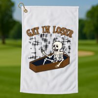 Get In Loser Funny Skeleton Halloween Golf Towel