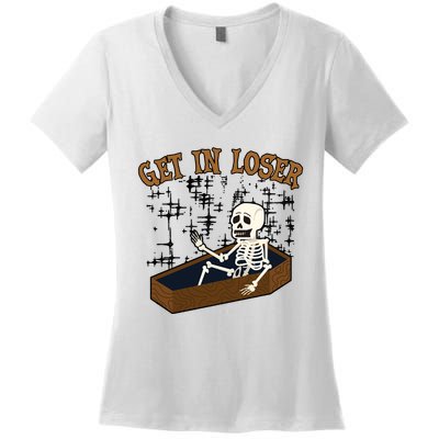 Get In Loser Funny Skeleton Halloween Women's V-Neck T-Shirt