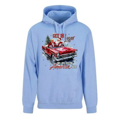 Get In Loser We Are Taking America Back Unisex Surf Hoodie