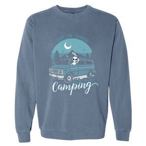 Get In Loser Were Going Camping Funny Alien Space Abduction Garment-Dyed Sweatshirt