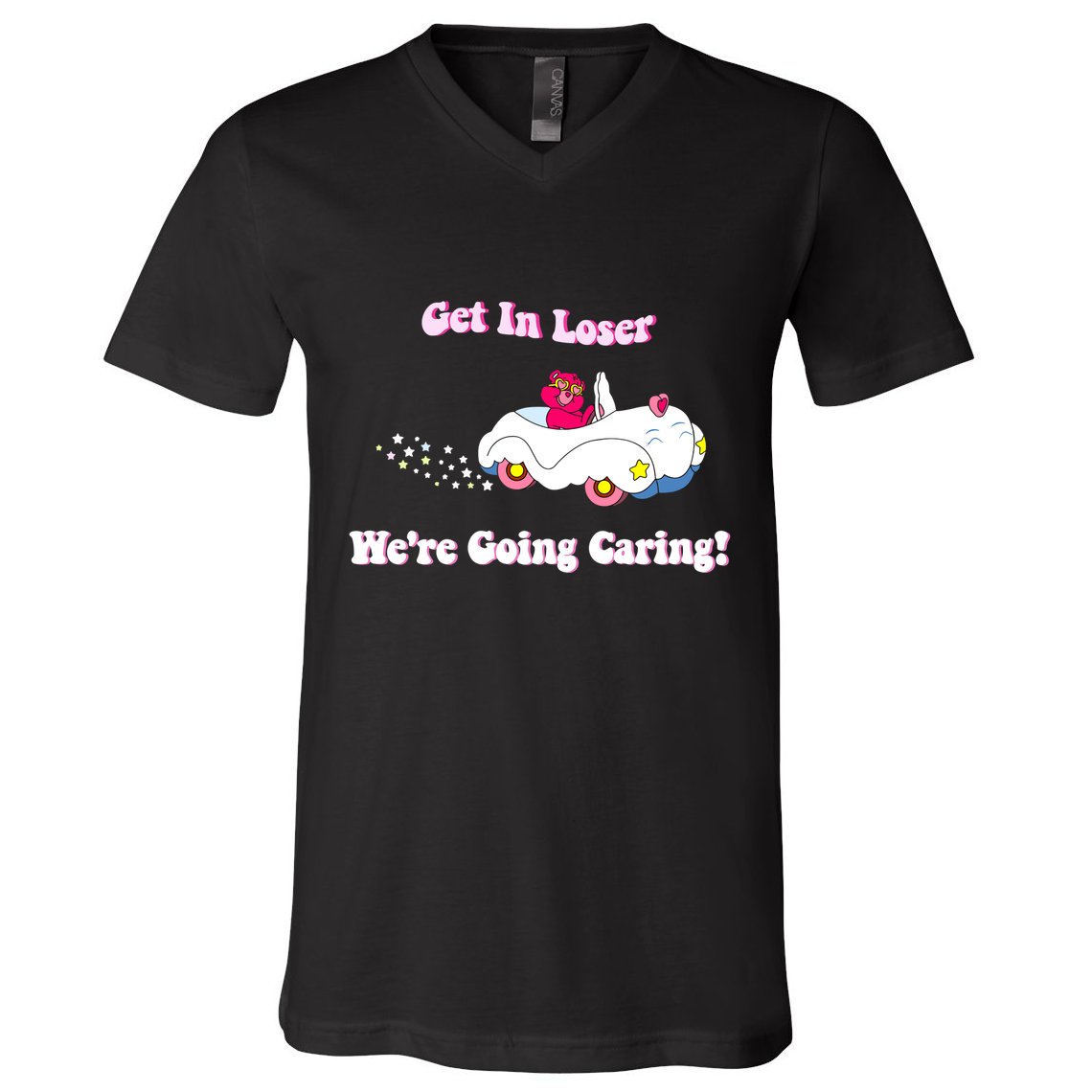 Get In Loser Were Going Caring Funny Bear V-Neck T-Shirt