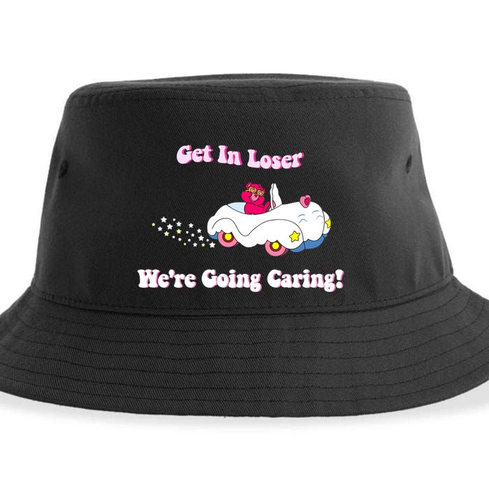 Get In Loser Were Going Caring Funny Bear Sustainable Bucket Hat