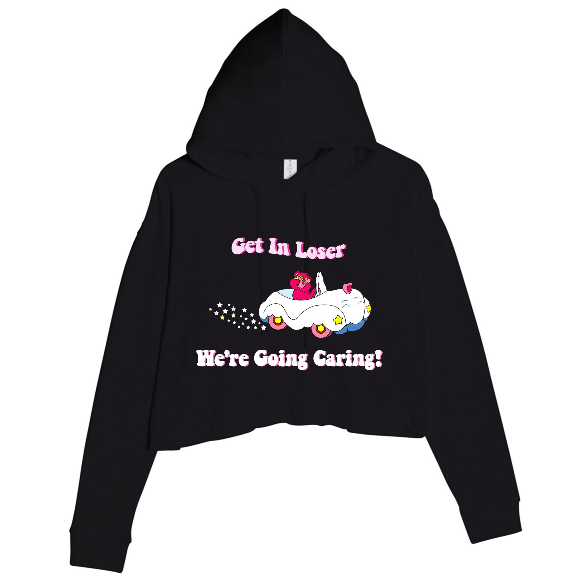 Get In Loser Were Going Caring Funny Bear Crop Fleece Hoodie