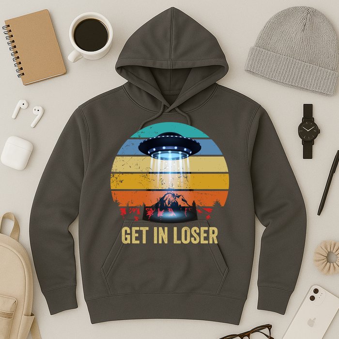 Get In Loser Alien Bigfoot Plus Size Hoodie