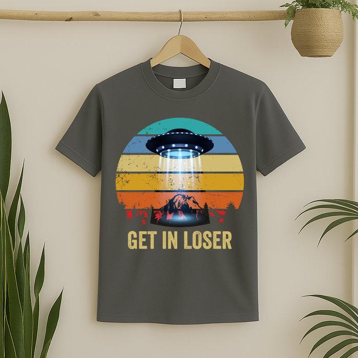 Get In Loser Alien Bigfoot Plus Size T-Shirt