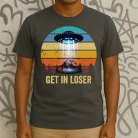 Get In Loser Alien Bigfoot Plus Size T-Shirt