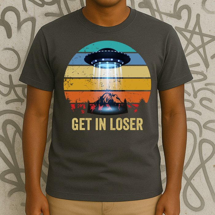 Get In Loser Alien Bigfoot Plus Size T-Shirt