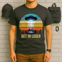 Get In Loser Alien Bigfoot Plus Size T-Shirt