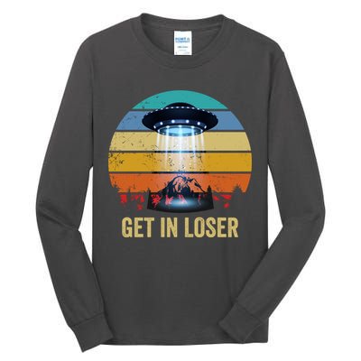 Get In Loser Alien Bigfoot Plus Size Tall Long Sleeve T-Shirt