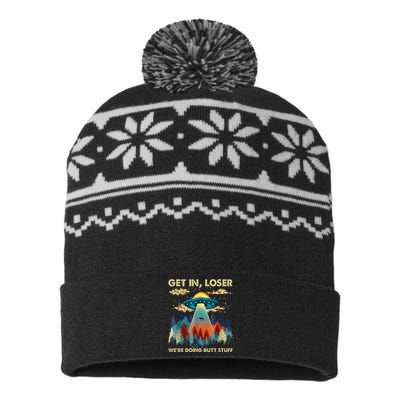 Get In Loser Alien UFO Funny We're Doing Butt Stuff Alien Abduction USA-Made Snowflake Beanie