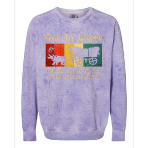 Get In Loser Were Going To Die Of Dysentery Colorblast Crewneck Sweatshirt