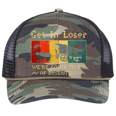 Get In Loser Were Going To Die Of Dysentery Retro Rope Trucker Hat Cap