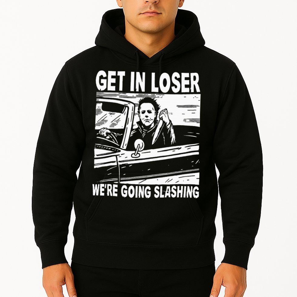 Get In Loser We're Going Slashing Horror Character Halloween Hoodie