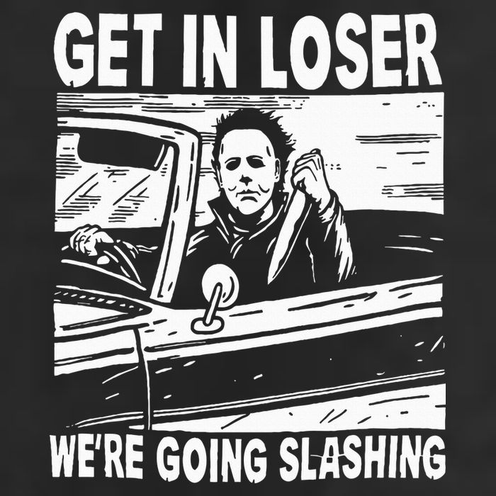 Get In Loser We're Going Slashing Horror Character Halloween Golf Towel