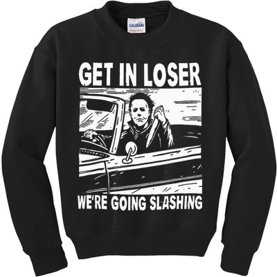 Get In Loser We're Going Slashing Horror Character Halloween Kids Sweatshirt