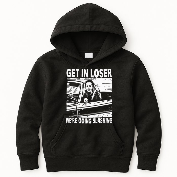 Get In Loser We're Going Slashing Horror Character Halloween Kids Hoodie