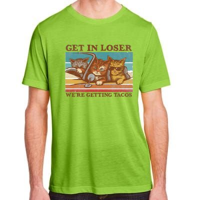 Get In Loser We're Getting Tacos Funny Cats Adult ChromaSoft Performance T-Shirt