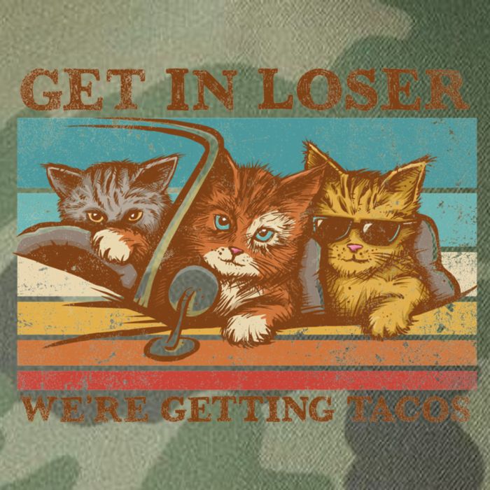 Get In Loser We're Getting Tacos Cats Legacy Tie Dye Trucker Hat