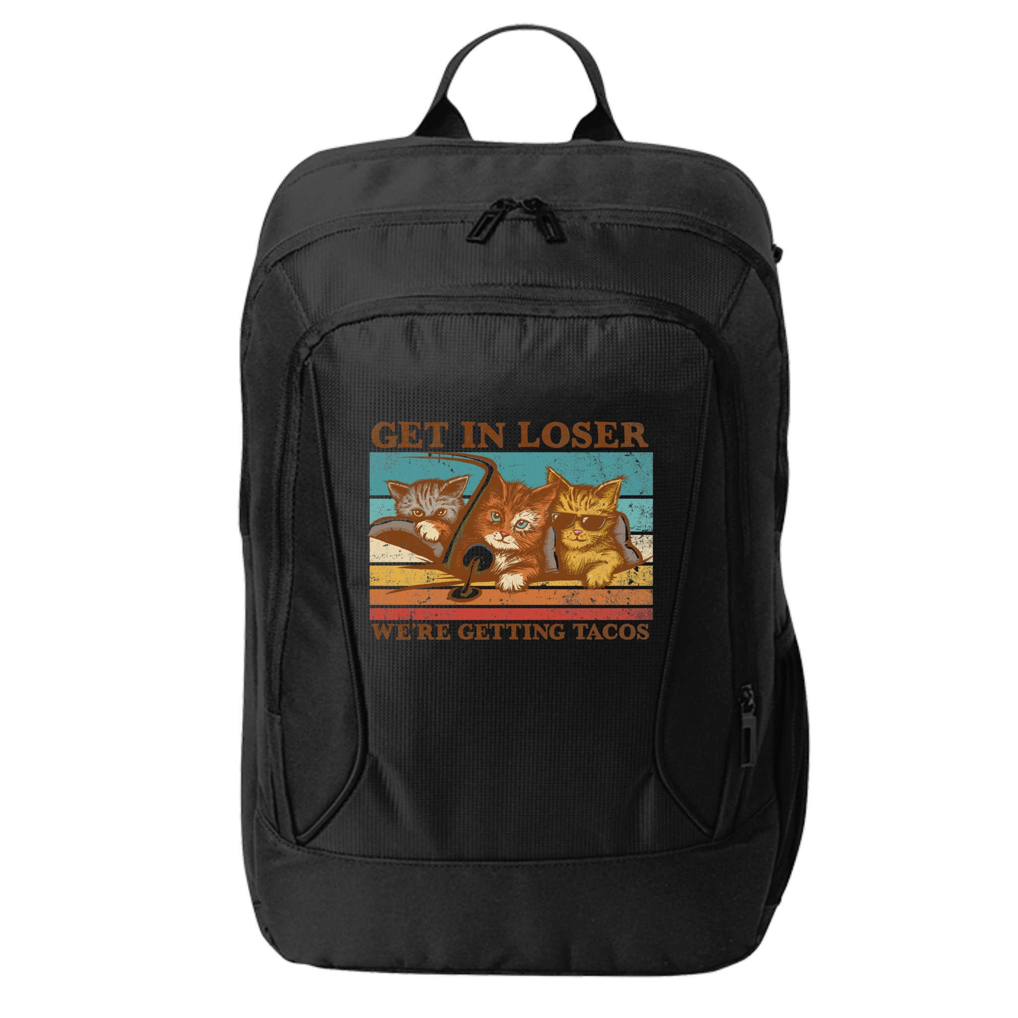 Get In Loser We're Getting Tacos Cats City Backpack