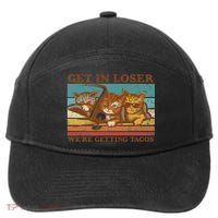 Get In Loser We're Getting Tacos Cats 7-Panel Snapback Hat