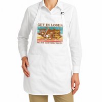 Get In Loser We're Getting Tacos Cats Apron