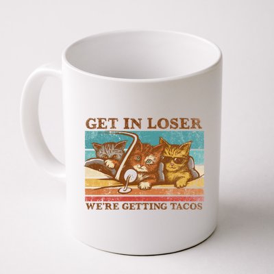 Get In Loser We're Getting Tacos Cats Mug