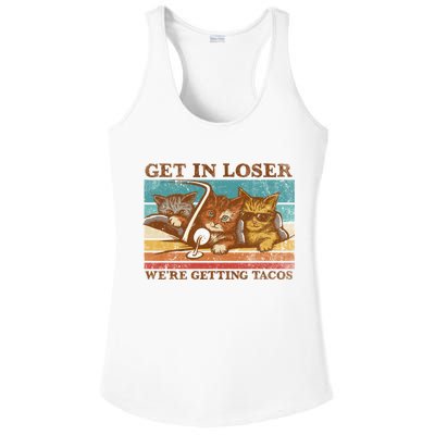 Get In Loser We're Getting Tacos Cats Ladies PosiCharge Competitor Racerback Tank