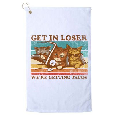 Get In Loser We're Getting Tacos Cats Golf Towel