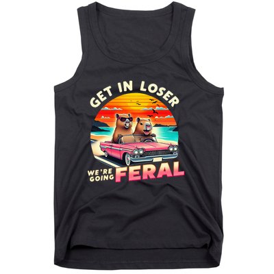 Get In Loser Were Going Feral Capybara Lovers Tank Top