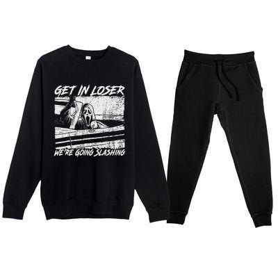 Get In Loser WeRe Going Slashing Horror Halloween Character Premium Crewneck Sweatsuit Set