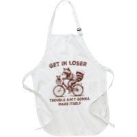 Get In Loser Trouble AinT Gonna Make Itself Raccoon Opossum Full-Length Apron With Pockets
