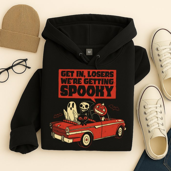 Get In Losers We're Getting Spooky Hallowen Hoodie