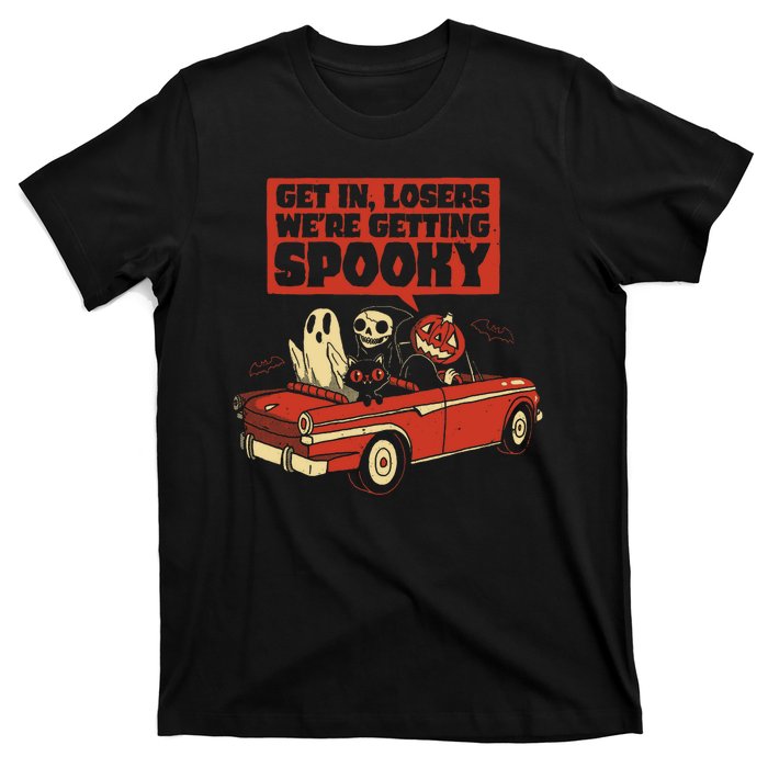 Get In Losers We're Getting Spooky Hallowen T-Shirt