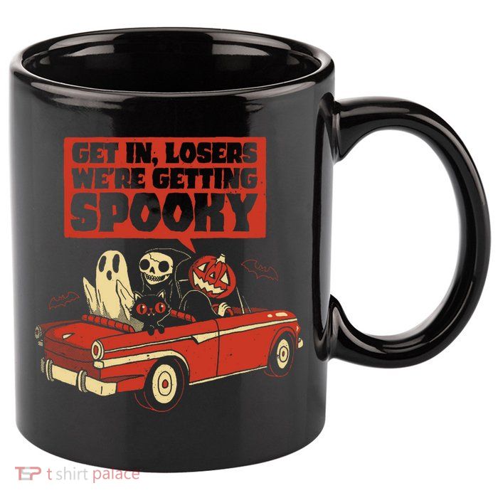Get In Losers We're Getting Spooky Hallowen 11oz C Handle Ceramic Mug