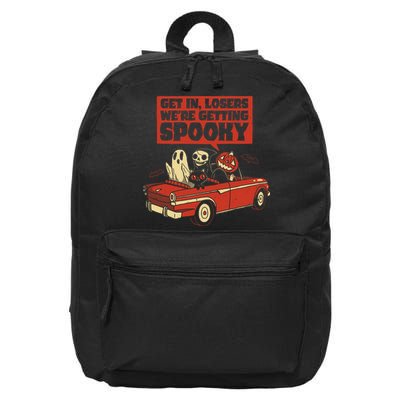 Get In Losers We're Getting Spooky Hallowen 16 in Basic Backpack