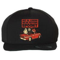 Get In Losers We're Getting Spooky Hallowen Wool Snapback Cap