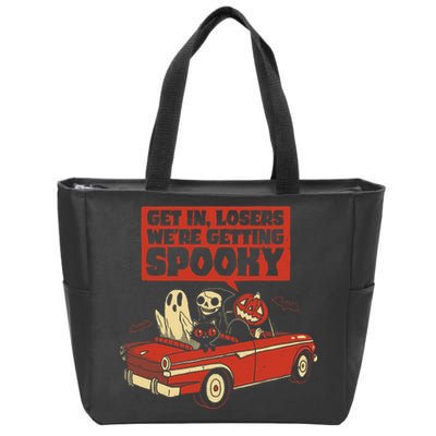 Get In Losers We're Getting Spooky Hallowen Zip Tote Bag